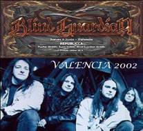Blind Guardian : Valencia 2002
